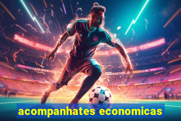 acompanhates economicas